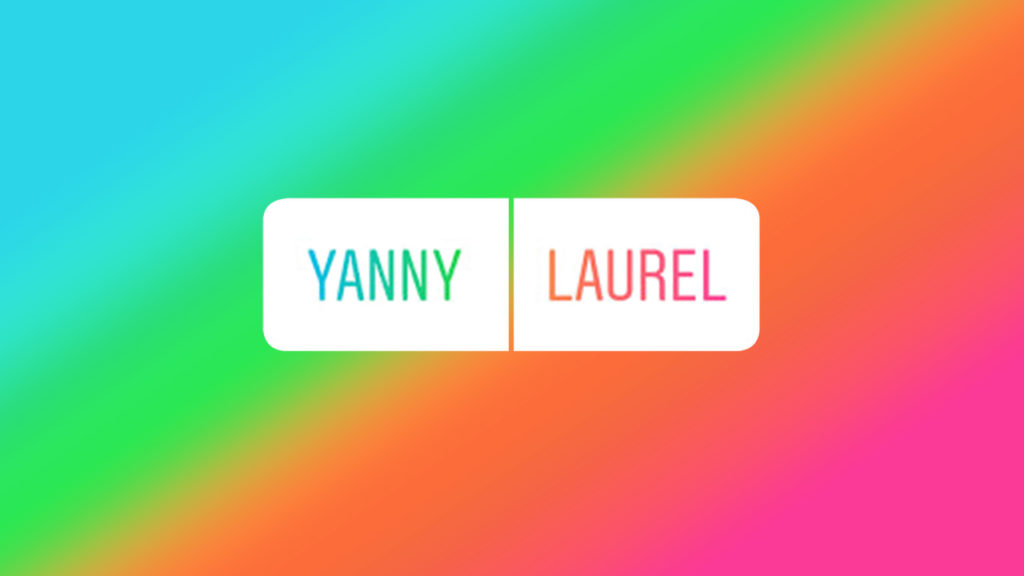Yanny Laurel Viral Debate
