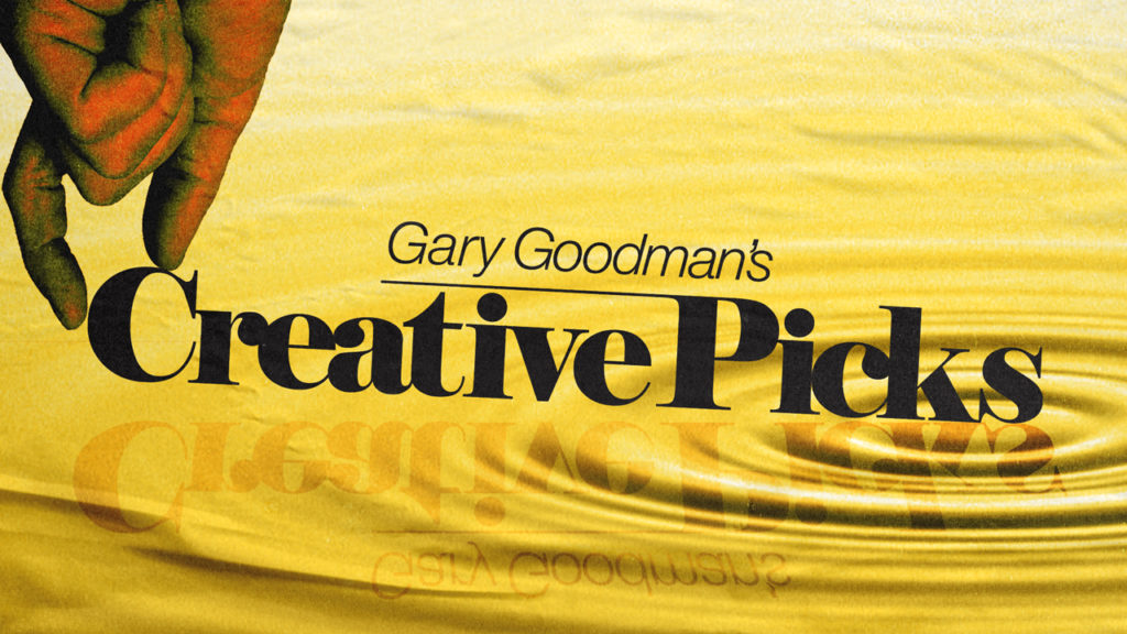Gary Goodman’s Creative Picks: Visual Metaphor