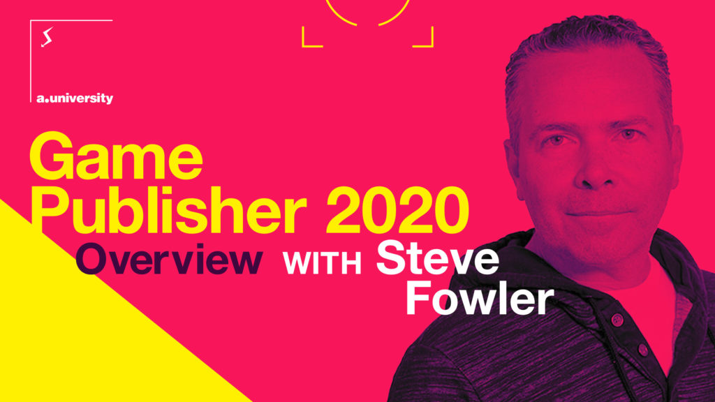Game Publishing With Steve Fowler