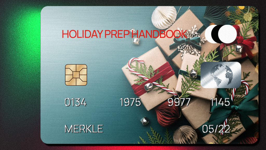 Merkle’s 2022 Holiday Preparation Playbook